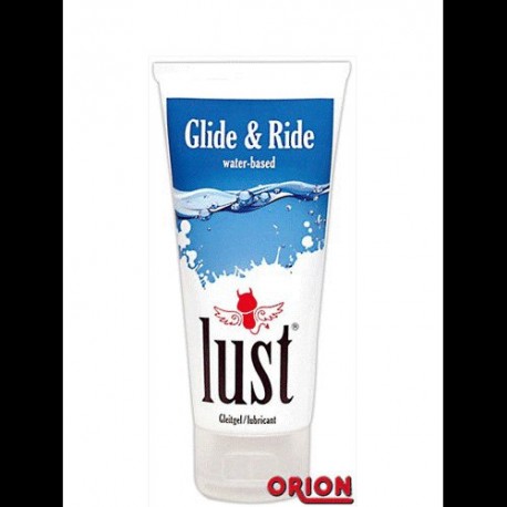 LUST GLIDE & RIDE